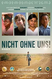 Главный постер фильма «Not without us - Nicht ohne uns (2016)»
