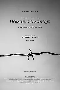 Постер к фильму «Uomini, comunque (2014)»
