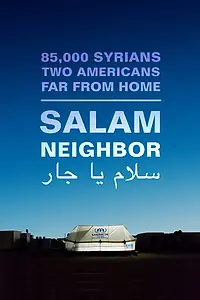 Главный постер фильма «Salam Neighbor (2015)»
