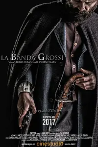 Постер к фильму «Банда Гросси (2018)»
