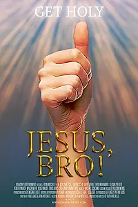 Постер к фильму «Jesus, Bro! (2017)»
