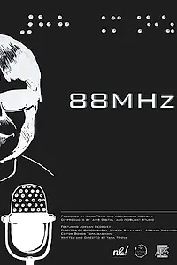 Постер к фильму «88MHz (2016)»