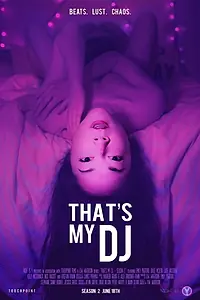 Постер к сериалу «That's My DJ (2014 - 2017)»