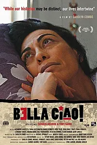 Постер к фильму «Bella Ciao! (2018)»