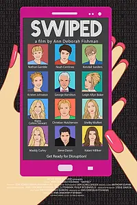 Постер к фильму «Swiped (2018)»