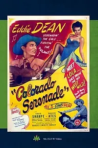 Главный постер фильма «Colorado Serenade (1946)»