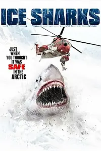 Главный постер фильма «Ледяные акулы (2016)»
