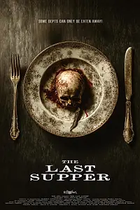 Постер к фильму «The Last Supper»