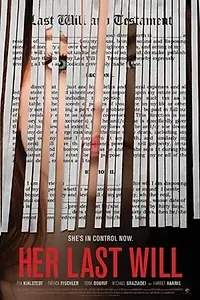 Постер к фильму «Her Last Will (2016)»