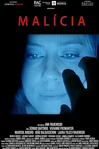 Постер к фильму «Malícia (2016)»