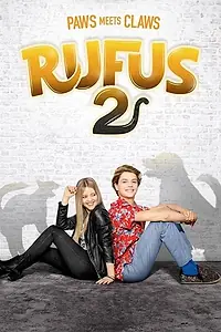 Постер к фильму «Руфус 2 (2017)»