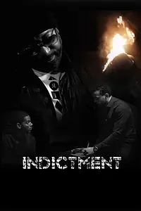 Главный постер фильма «Indictment: Dead Witnesses Can't Talk (2016)»