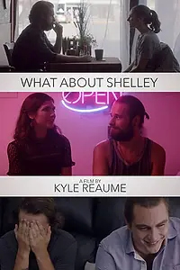 Постер к фильму «What About Shelley (2017)»