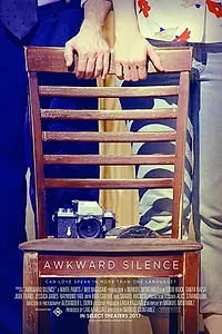Постер к фильму «Awkward Silence (2018)»