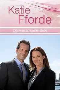Главный постер фильма «Katie Fforde: Die Frau an seiner Seite (2016)»