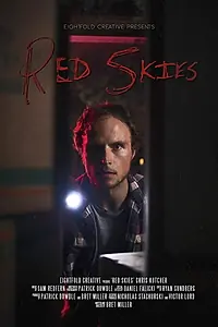 Главный постер фильма «Red Skies (2016)»