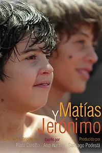 Постер к фильму «Матиас и Херонимо (2015)»