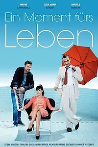 Постер к фильму «Cecilia Ahern: Ein Moment fürs Leben (2018)»