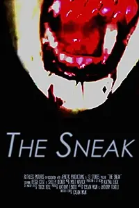 Главный постер фильма «The Sneak (2016)»