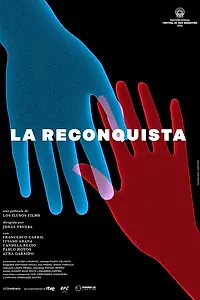 Постер к фильму «La reconquista (2016)»