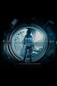 Главный постер фильма «Visions of Harmony (Apple Music & Nasa) (2016)»