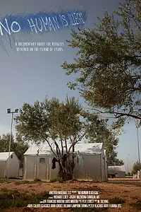 Постер к фильму «No Human Is Illegal (2017)»
