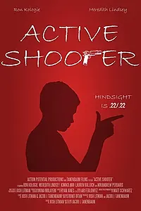 Постер к фильму «Active Shooter (2017)»