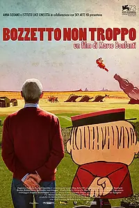 Постер к фильму «Bozzetto non troppo (2016)»