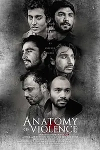 Постер к фильму «Anatomy of Violence (2016)»