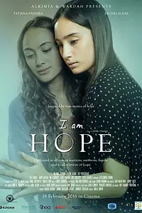 Постер к фильму «I Am Hope (2016)»