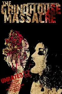 Постер к фильму «Grindhouse Massacre (2007)»
