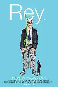 Постер к фильму «Rey (2017)»