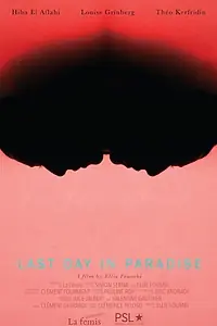 Главный постер фильма «Last Day in Paradise (2017)»