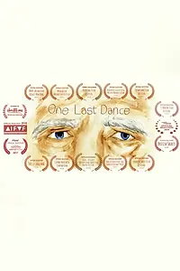 Постер к фильму «One Last Dance (2016)»