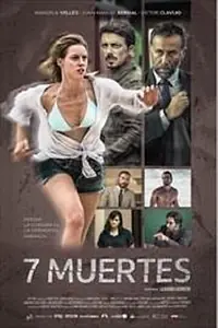 Постер к фильму «Las siete muertes (2017)»