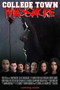 Главный постер фильма «College Town Massacre (2016)»