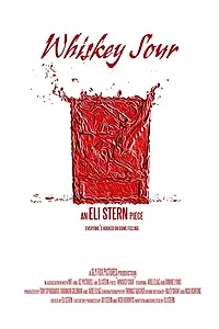 Постер к фильму «Whiskey Sour (2016)»