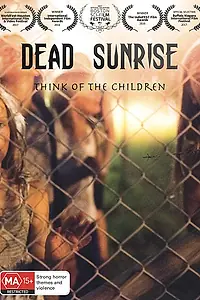 Постер к фильму «Dead Sunrise (2017)»