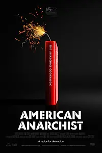 Главный постер фильма «Американский анархист (2016)»