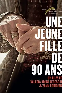 Постер к фильму «Молодая девушка в свои 90 лет (2016)»