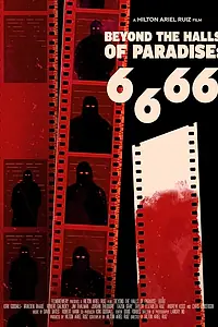 Постер к фильму «6.6.66 Beyond the Halls of Paradise (2023)»