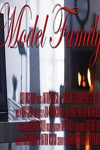 Главный постер фильма «Model Family (2016)»