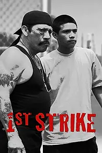 Постер к фильму «1st Strike (2016)»