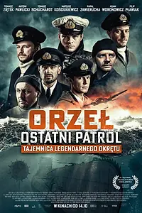 Постер к фильму «Орёл. Последний патруль (2022)»