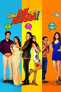 Постер к фильму «Hai Apna Dil Toh Awara (2016)»