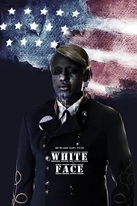 Постер к фильму «White Face (2017)»