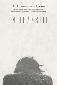 Постер к фильму «En tránsito (2016)»