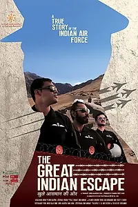 Главный постер фильма «The Great Indian Escape (2019)»
