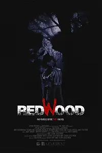 Постер к фильму «Рэдвуд (2017)»