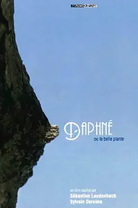 Главный постер мультфильма «Daphné ou la belle plante (2015)»